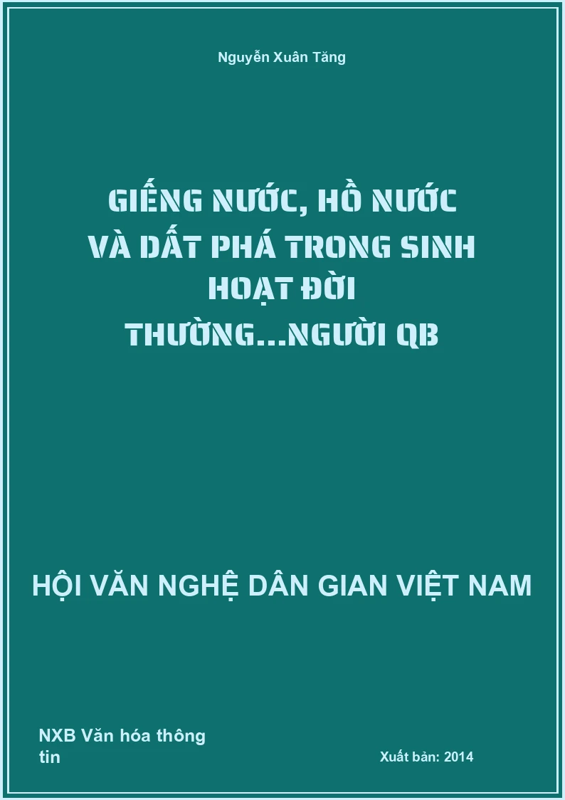 Giếng Nước, Hồ Nước Và Dất Phá Trong Sinh Hoạt Đời Thường...Người Q'b