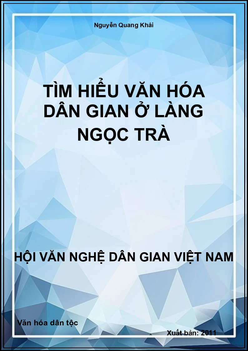 Tìm Hiểu Văn Hóa Dân Gian Ở Làng Ngọc Trà