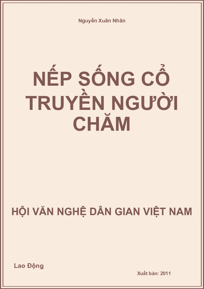Nếp Sống Cổ Truyền Người Chăm