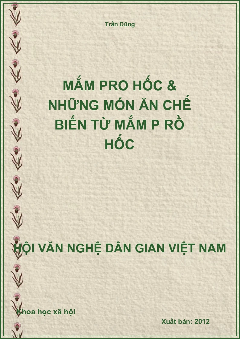 Mắm Pro Hốc & Những Món Ăn Chế Biến Từ Mắm P Rồ Hốc