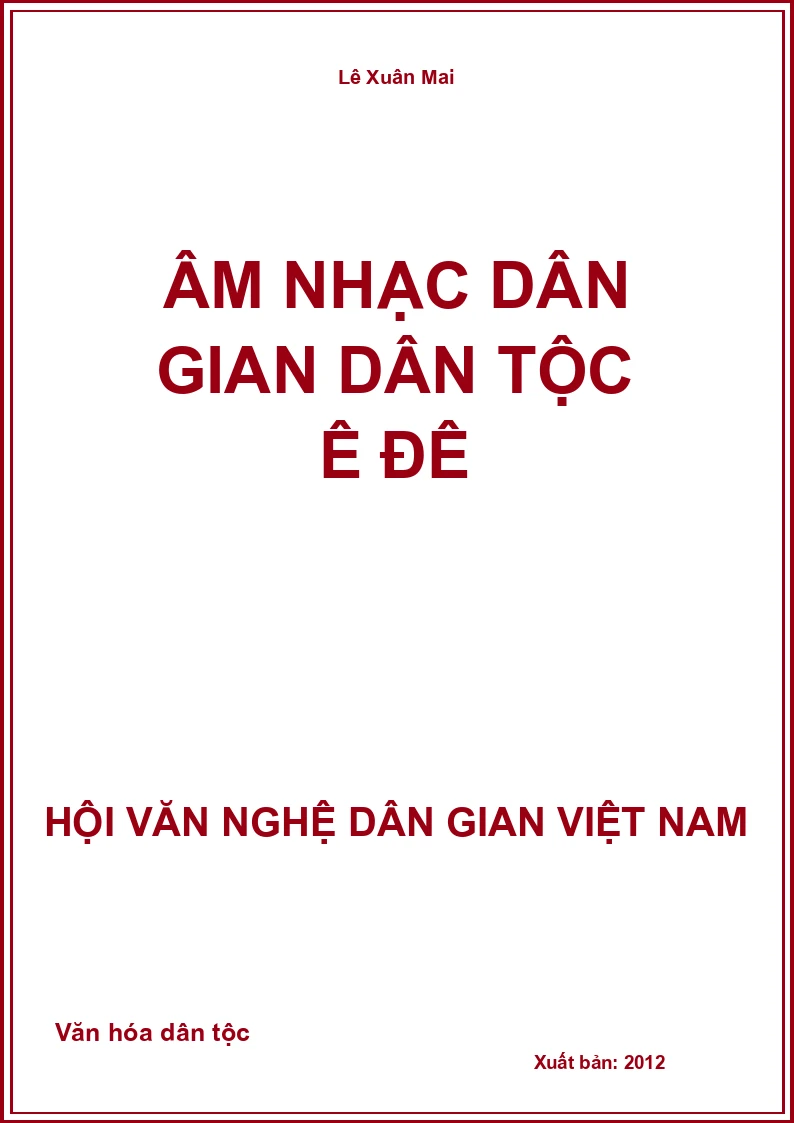 Âm Nhạc Dân Gian Dân Tộc Ê Đê