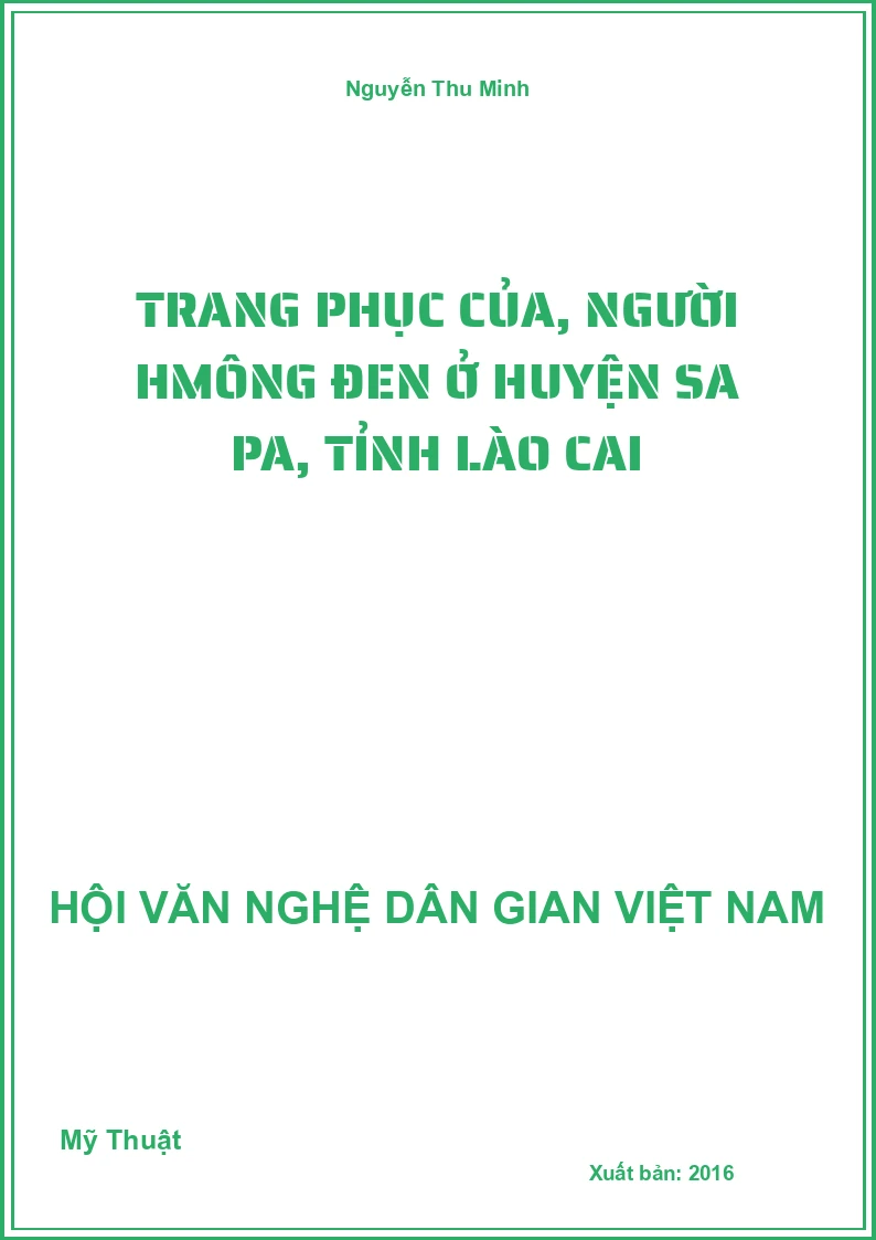 Trang Phục Của, Người Hmông Đen Ở Huyện Sa Pa, Tỉnh Lào Cai