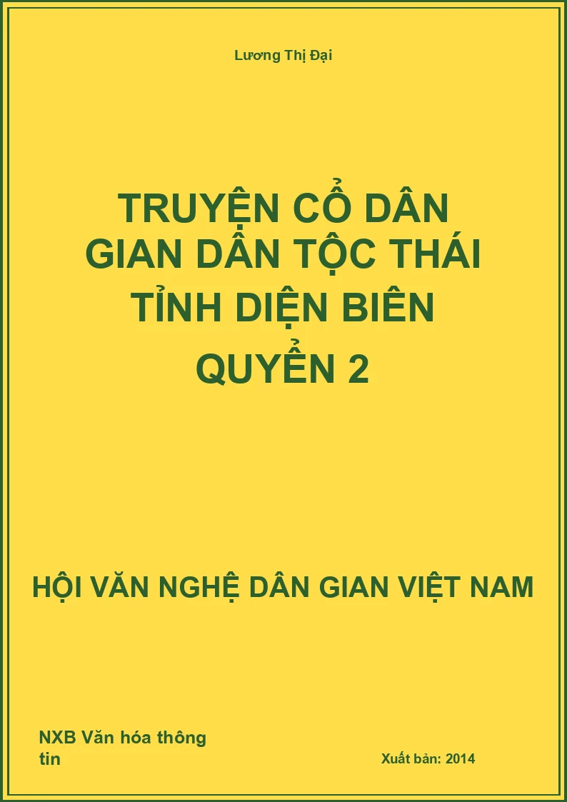 Truyện Cổ Dân Gian Dân Tộc Thái Tỉnh Diện Biên Quyển 2