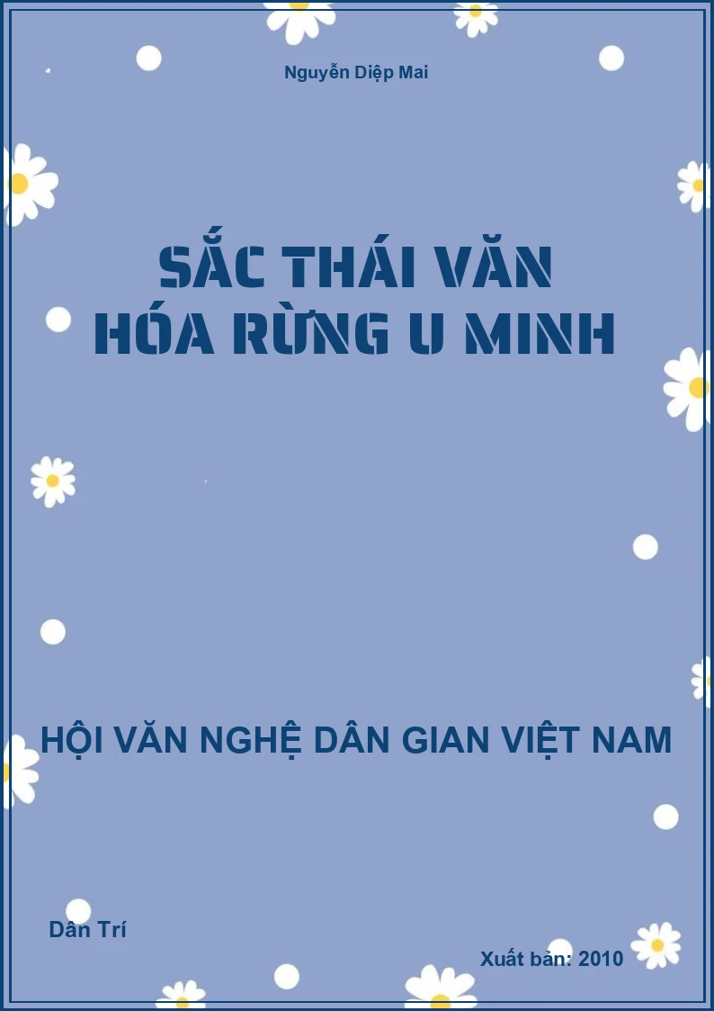Sắc Thái Văn Hóa Rừng U Minh