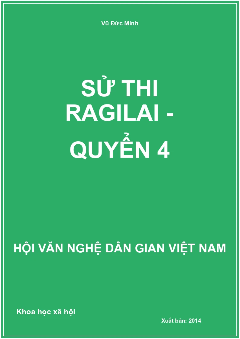 Sử Thi Ragilai - Quyển 4