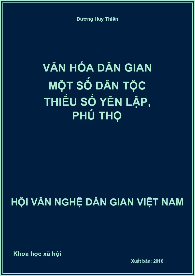 Văn Hóa Dân Gian Một Số Dân Tộc Thiểu Số Yên Lập, Phú Thọ