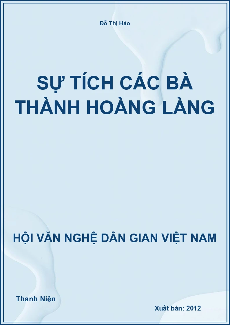 Sự Tích Các Bà Thành Hoàng Làng