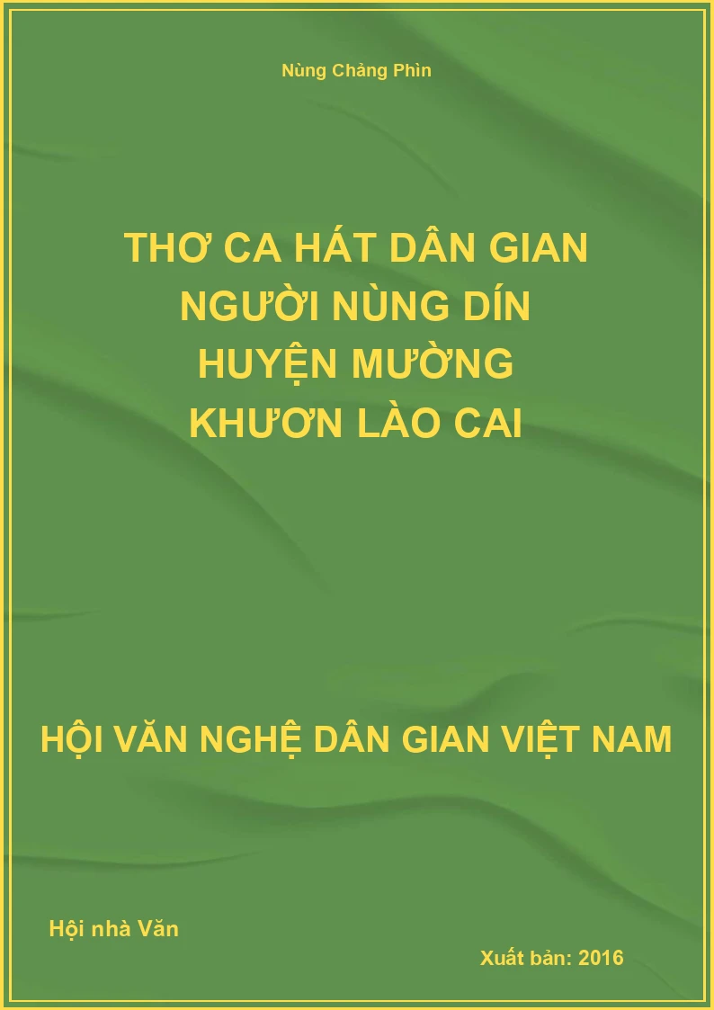 Thơ Ca Hát Dân Gian Người Nùng Dín Huyện Mường Khươn Lào Cai