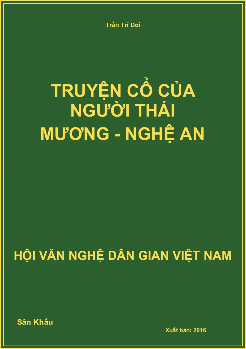 Truyện Cổ Của Người Thái Mương - Nghệ An