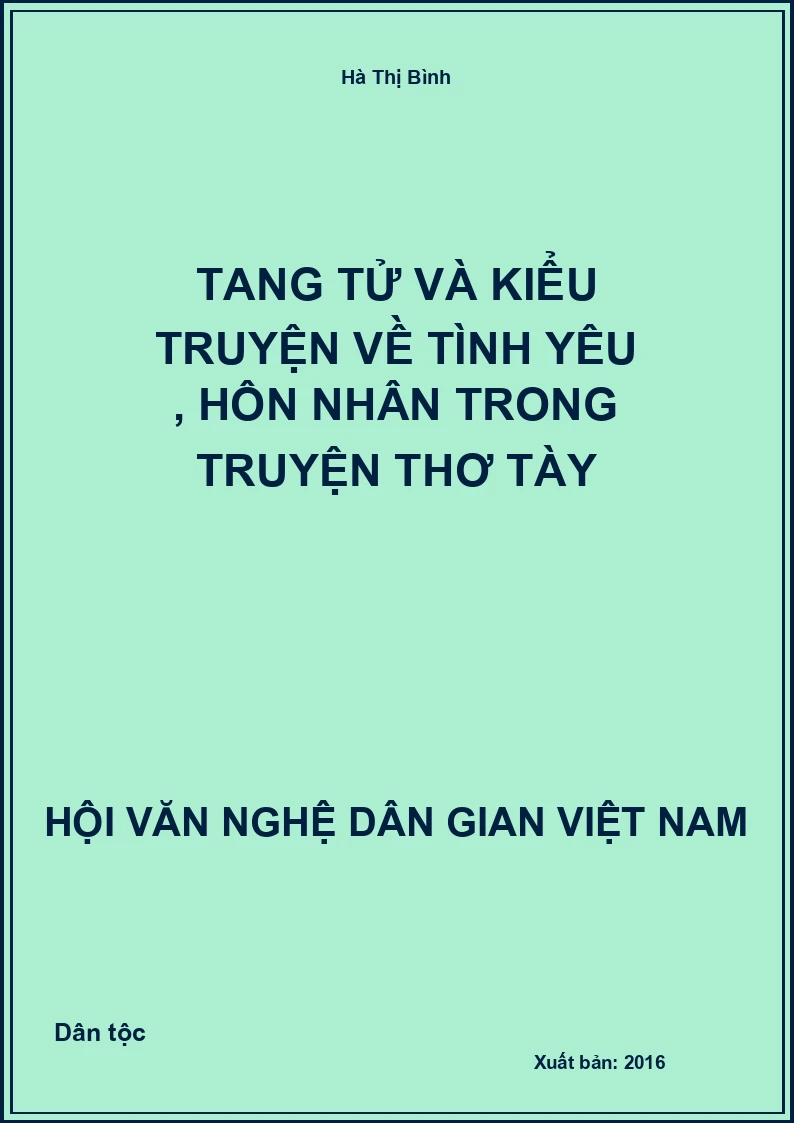 Tang Tử Và Kiểu Truyện Về Tình Yêu , Hôn Nhân Trong Truyện Thơ Tày