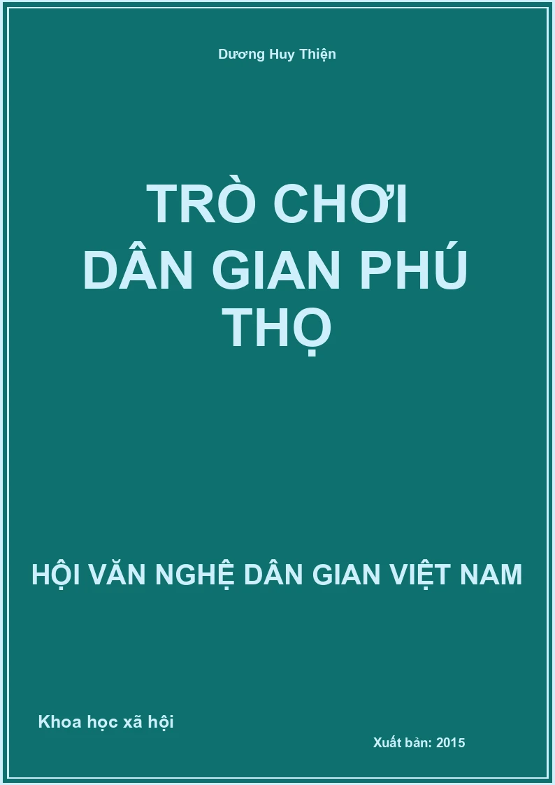 Trò Chơi Dân Gian Phú Thọ