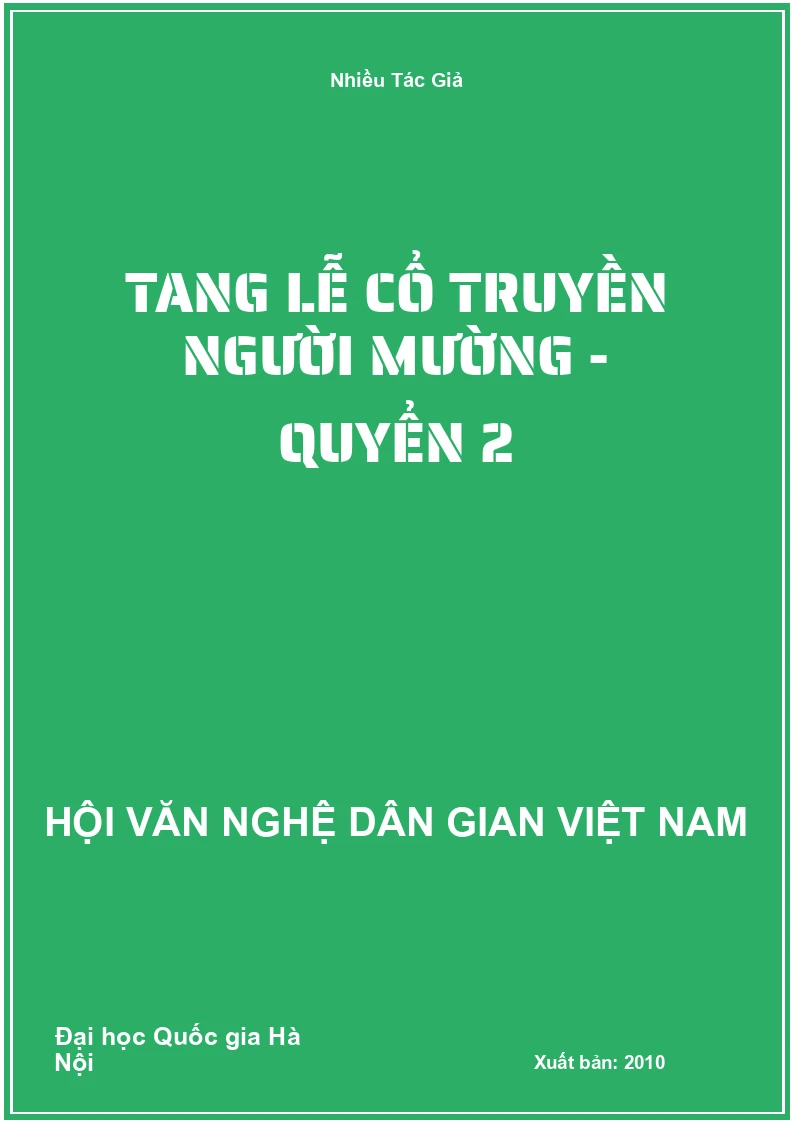 Tang Lễ Cổ Truyền Người Mường - Quyển 2