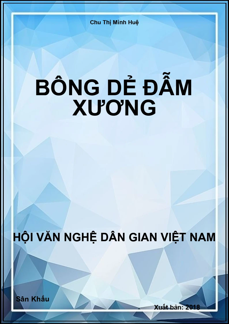 Bông Dẻ Đẫm Xương
