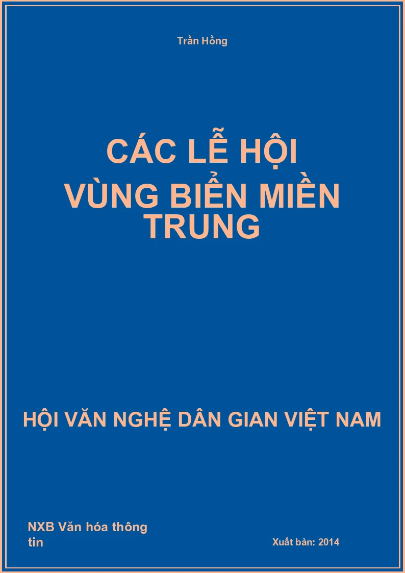 Các Lễ Hội Vùng Biển Miền Trung