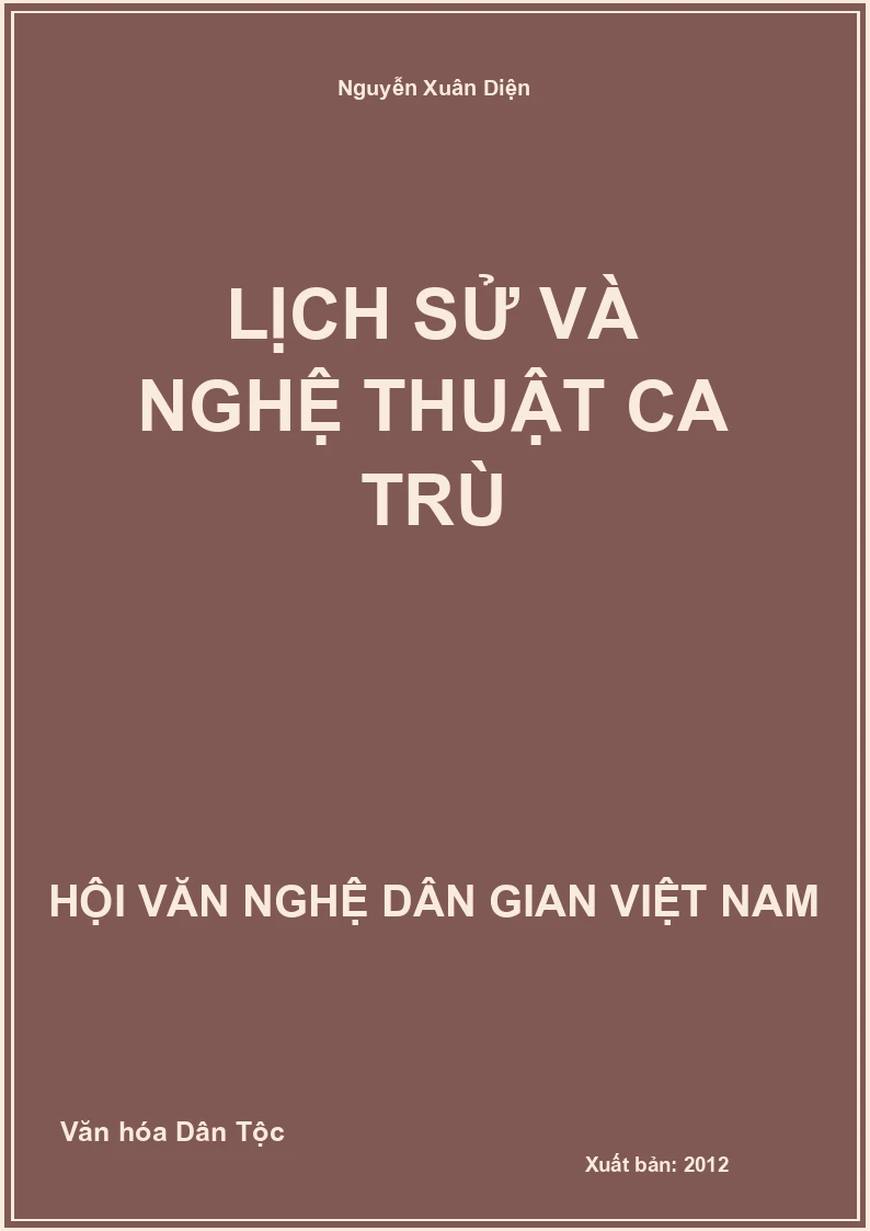 Lịch Sử Và Nghệ Thuật Ca Trù