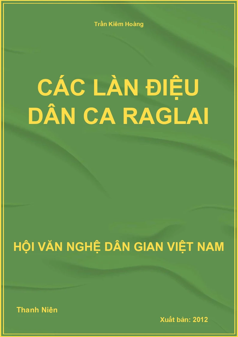 Các Làn Điệu dân Ca Raglai