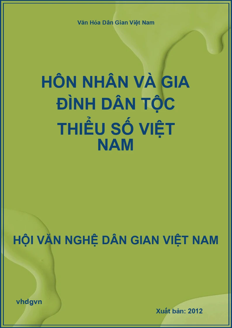 Hôn Nhân Và Gia Đình Dân Tộc Thiểu Số Việt Nam