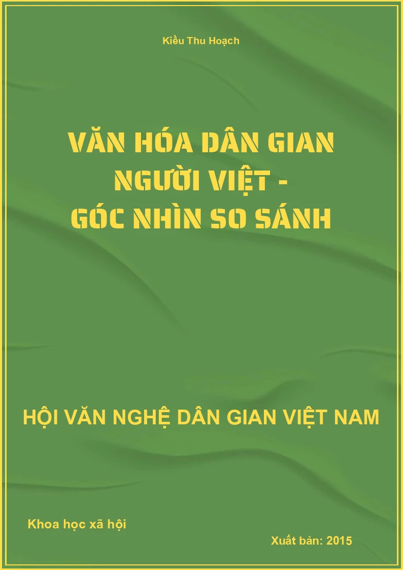 Văn Hóa Dân Gian Người Việt - Góc Nhìn So Sánh
