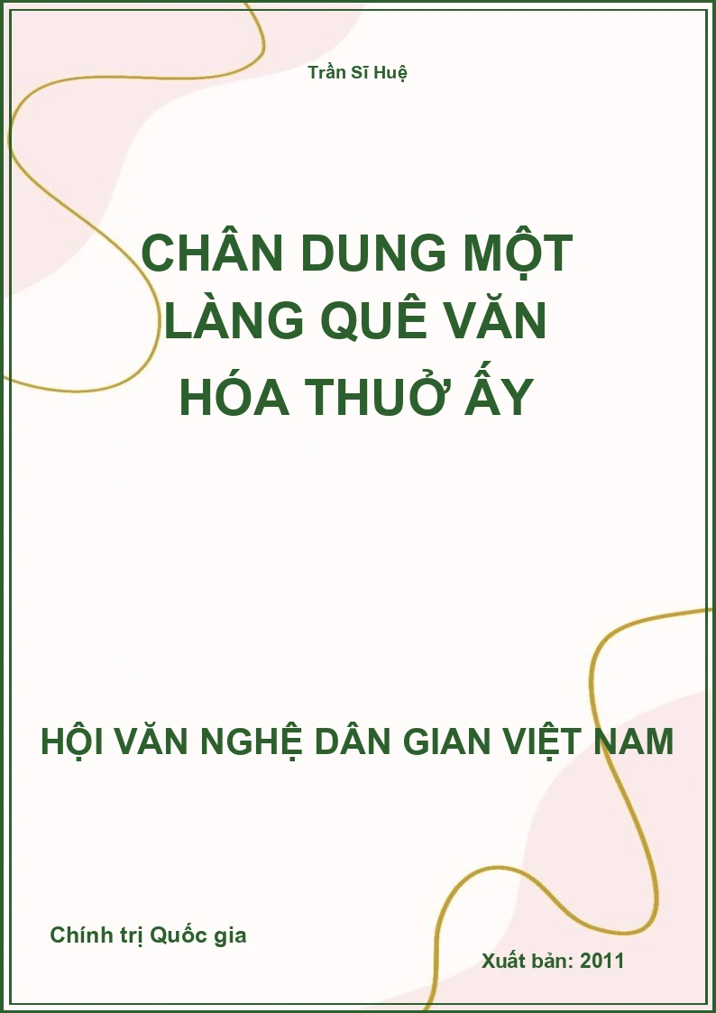 Chân Dung Một Làng Quê Văn Hóa Thuở Ấy