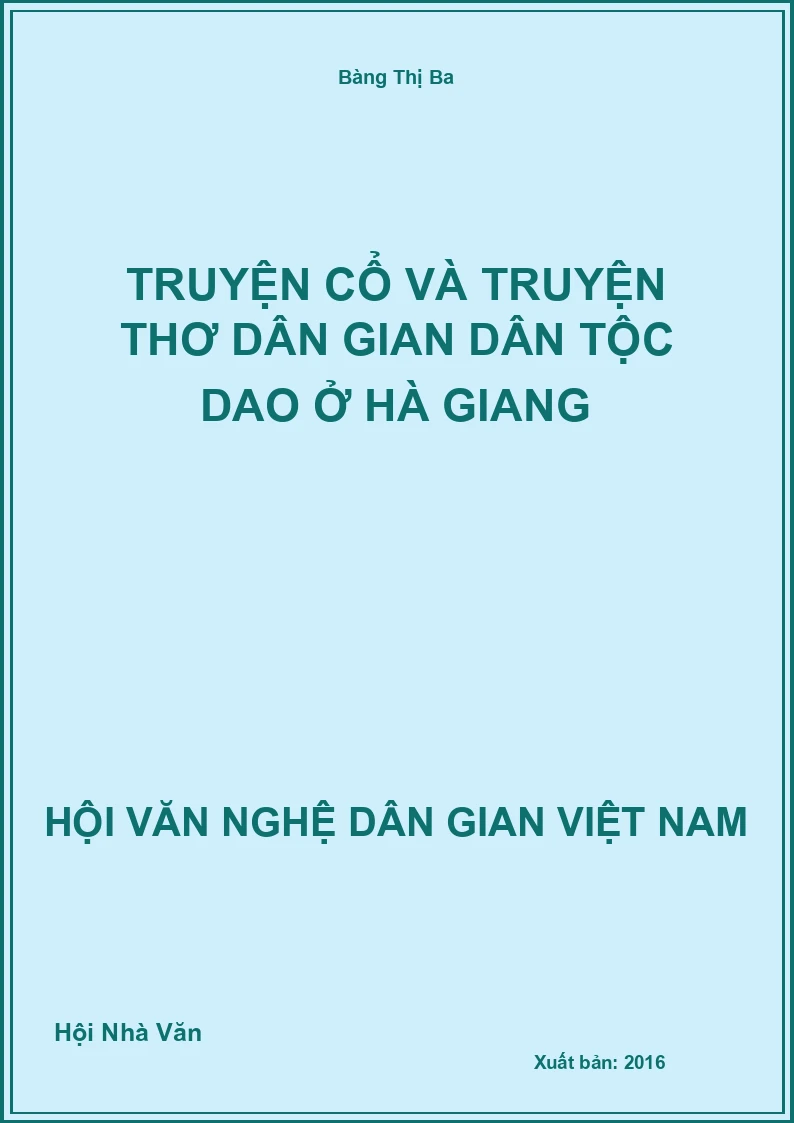 Truyện Cổ Và Truyện Thơ Dân Gian Dân Tộc Dao Ở Hà Giang