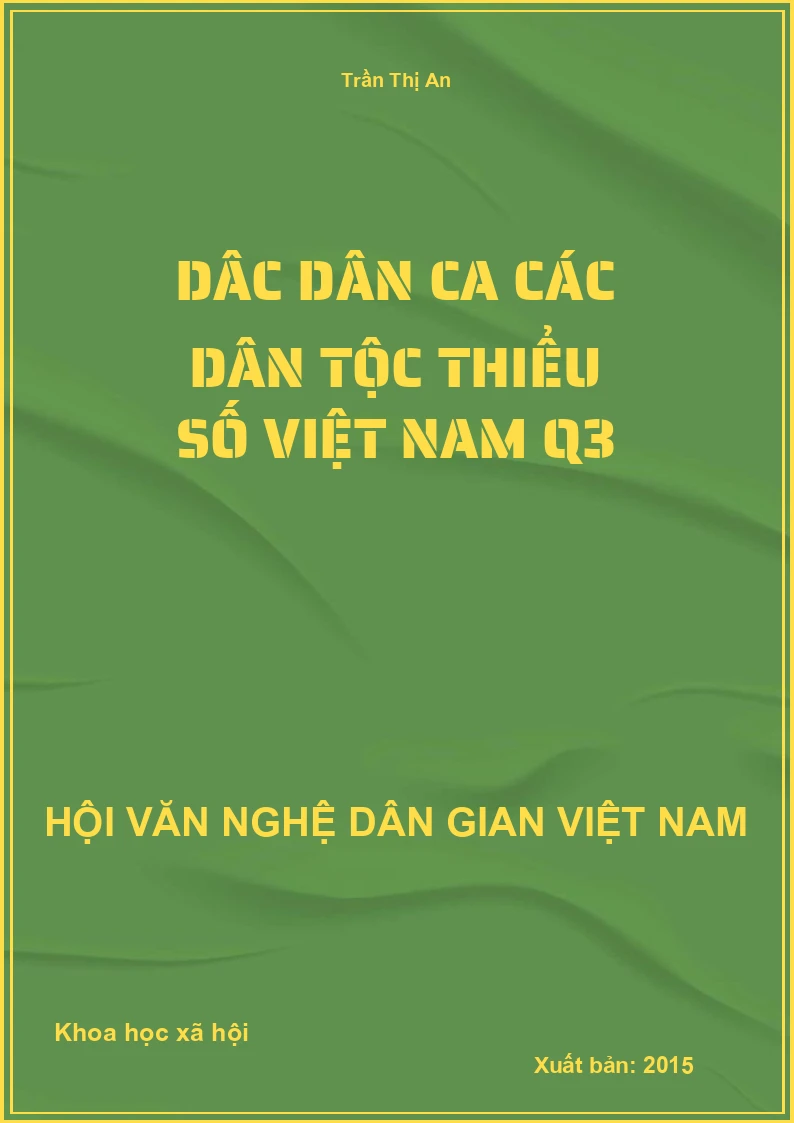 Dâc Dân Ca Các Dân Tộc Thiểu Số Việt Nam - Quyển 3