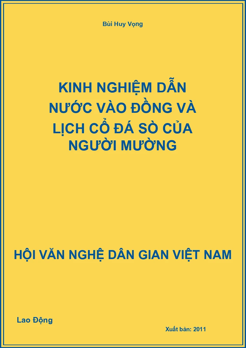 Kinh Nghiệm Dẫn Nước Vào Đồng Và Lịch Cổ Đá Sò Của Người Mường
