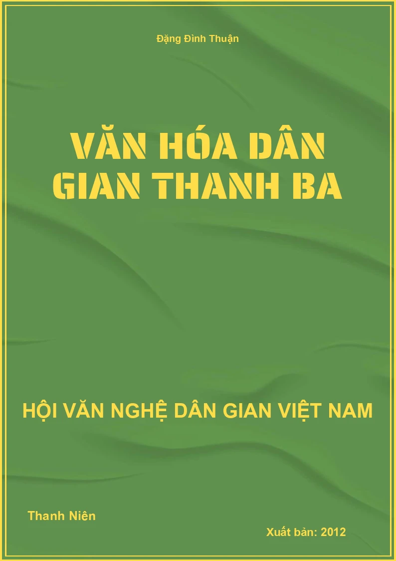 Văn Hóa Dân Gian Thanh Ba