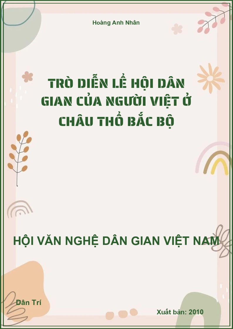 Trò Diễn Lể Hội Dân Gian Của Người Việt Ở Châu Thổ Bắc Bộ