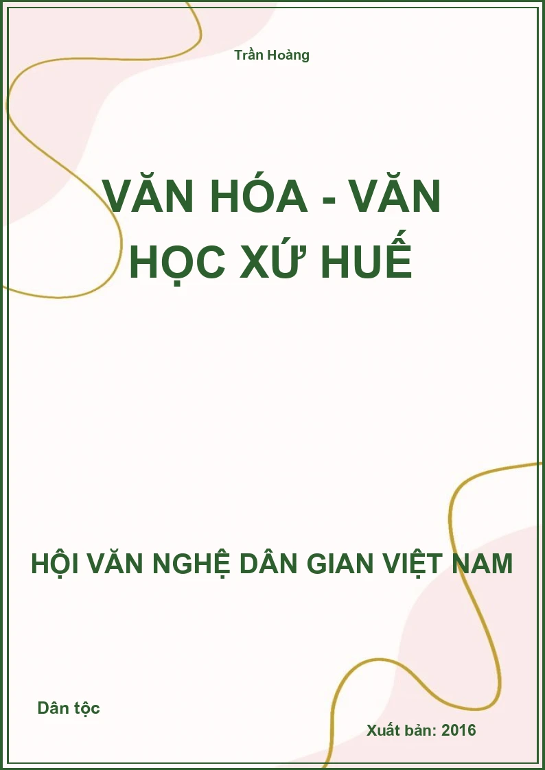 Văn Hóa - Văn Học Xứ Huế