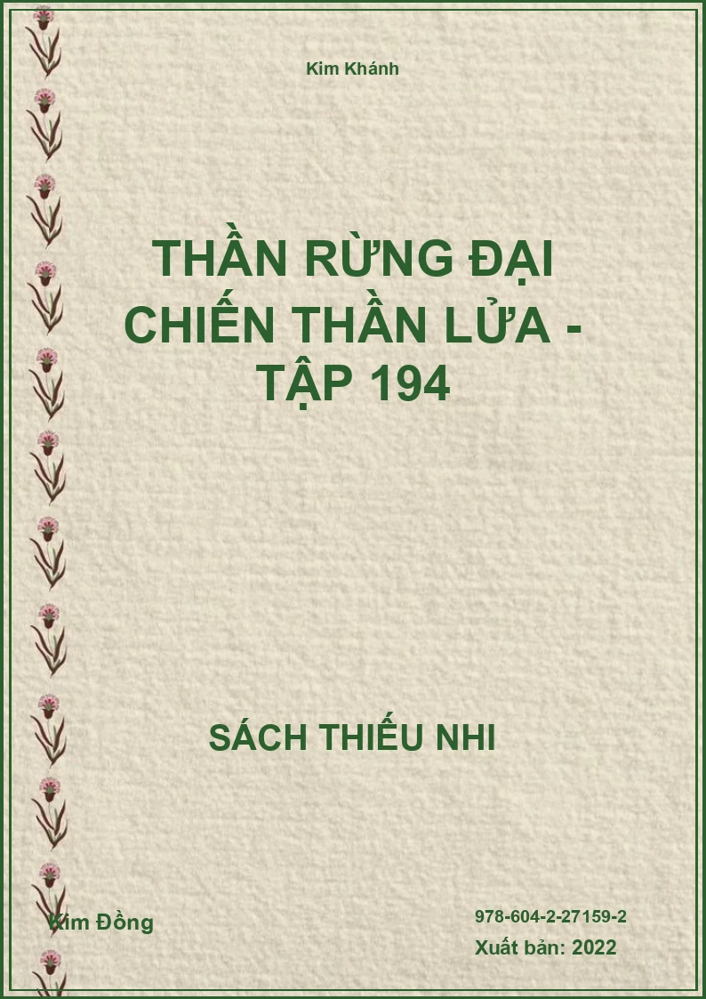 Thần rừng đại chiến thần lửa - Tập 194
