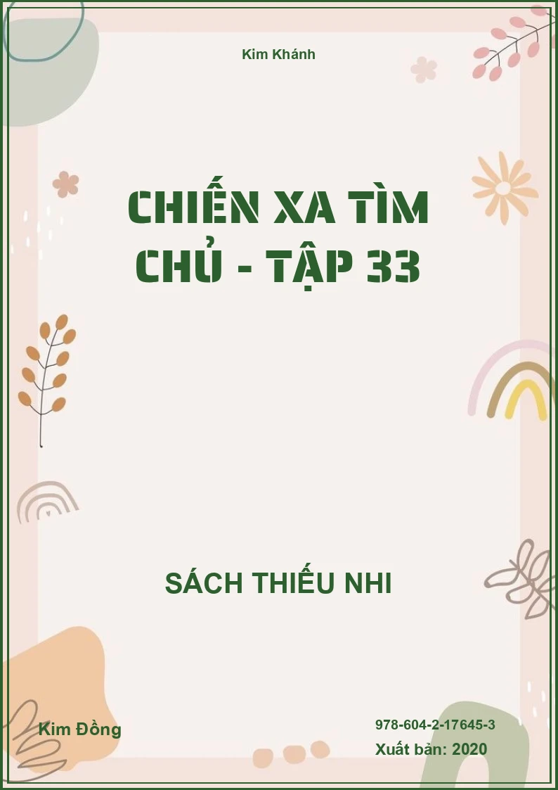 Chiến xa tìm chủ - Tập 33