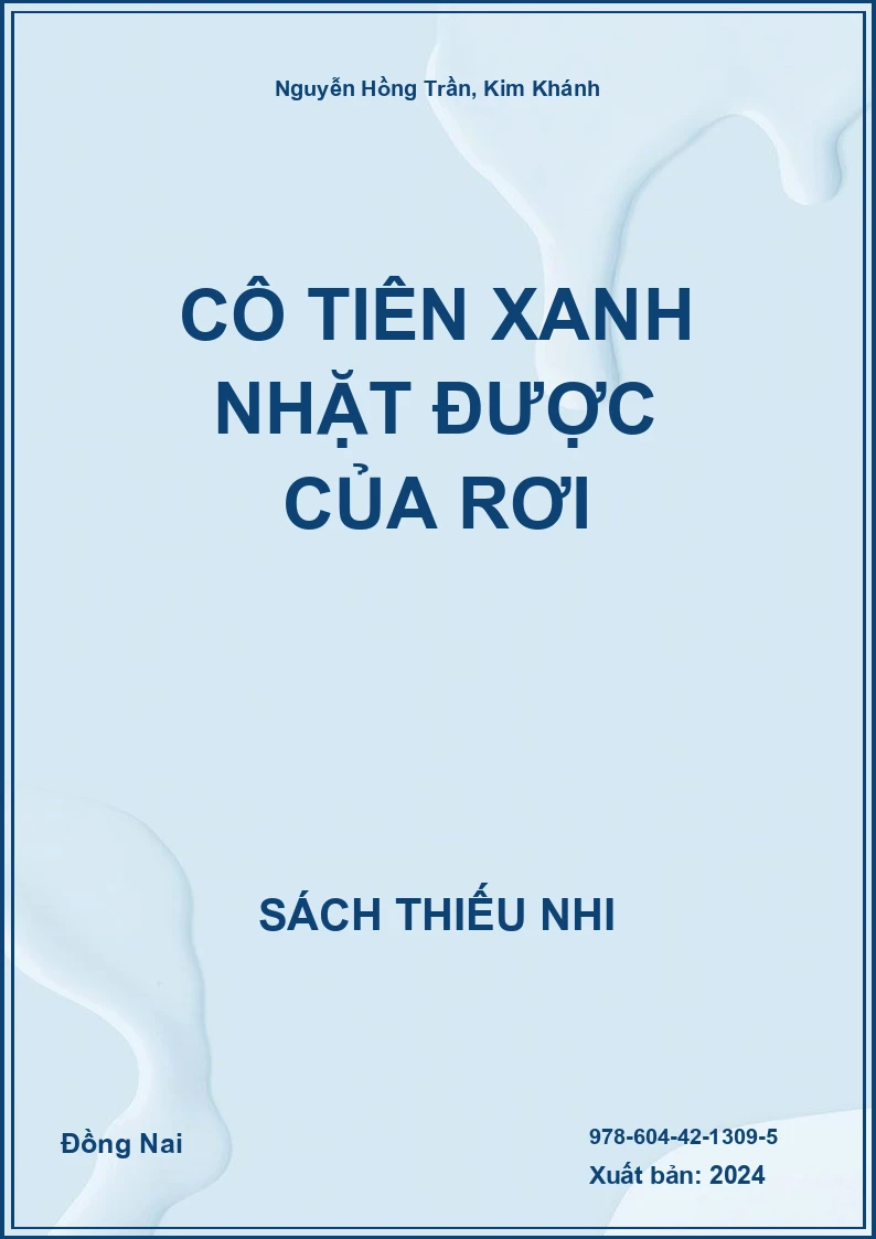 Cô Tiên Xanh nhặt được của rơi