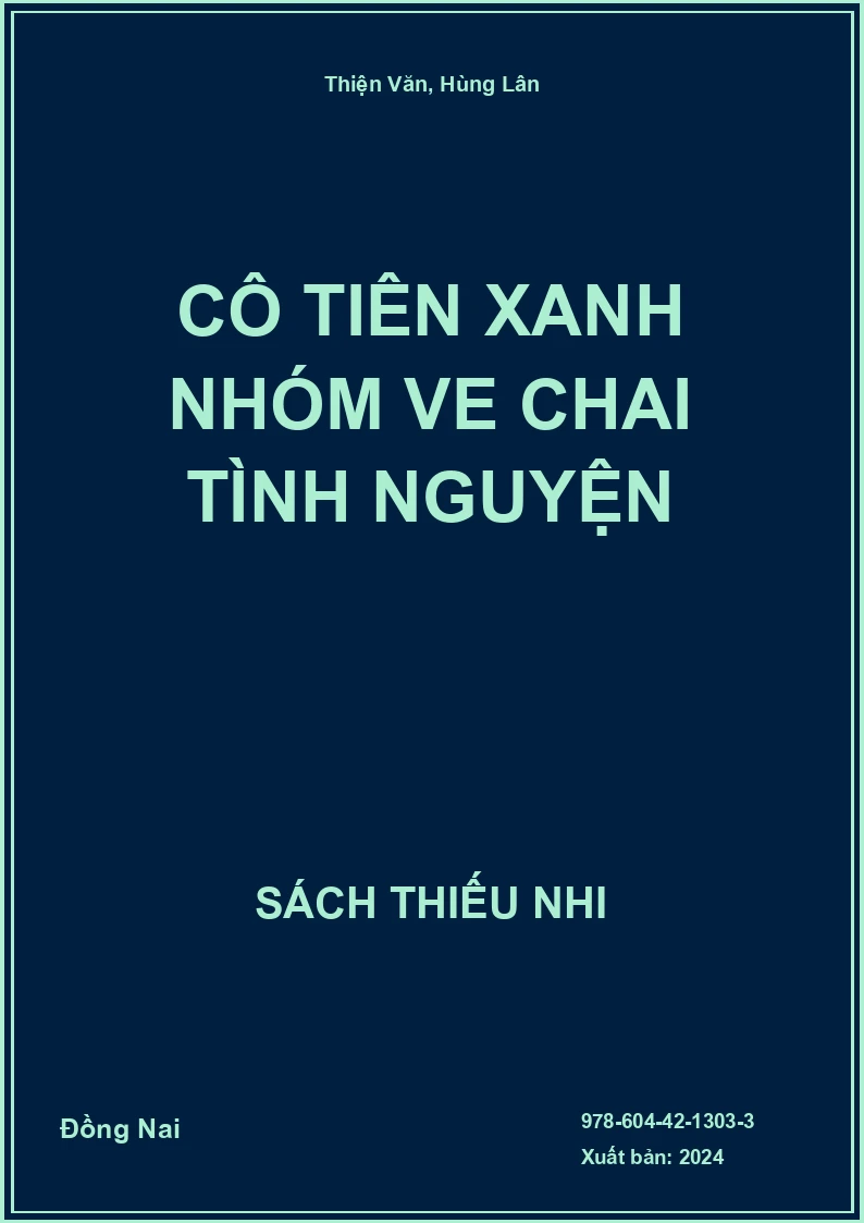 Cô Tiên Xanh nhóm ve chai tình nguyện
