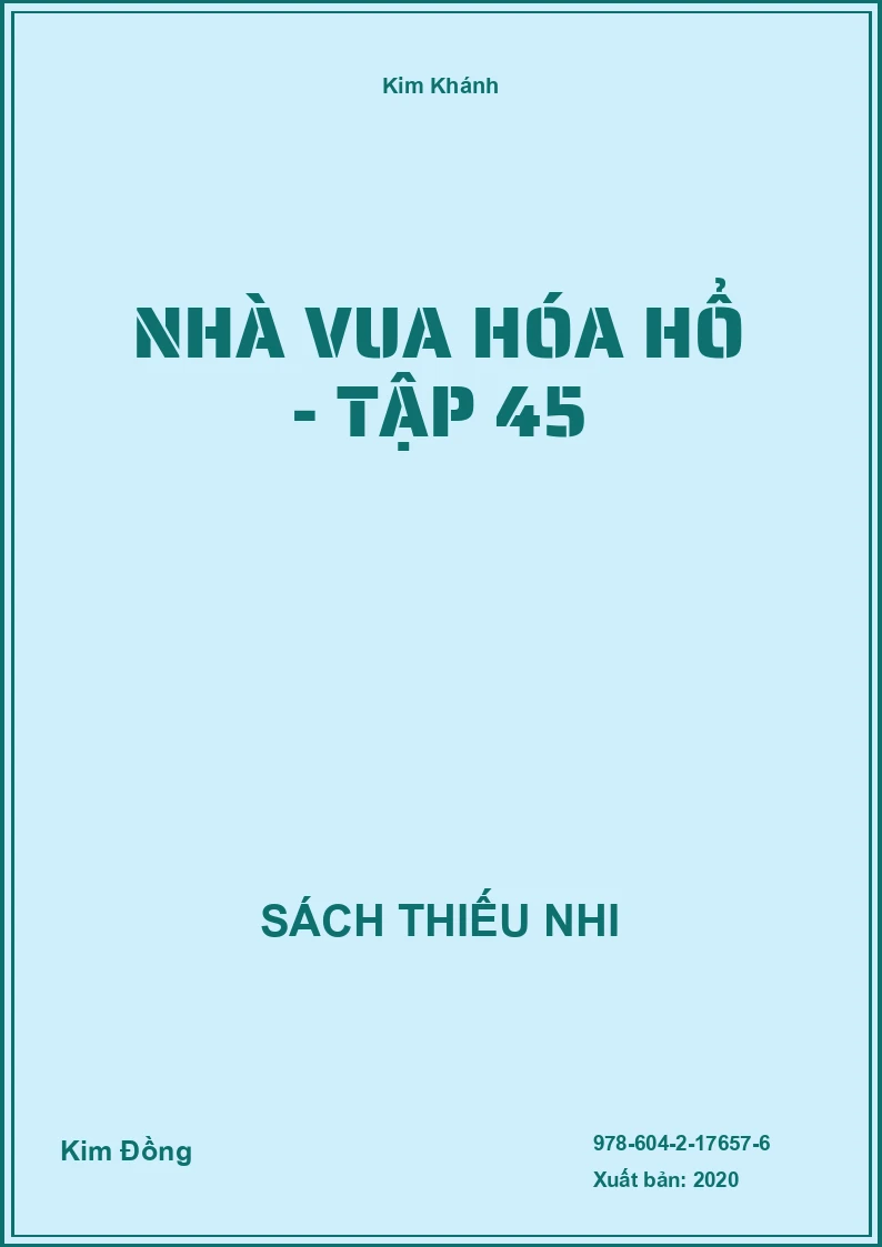 Nhà vua hóa hổ - Tập 45
