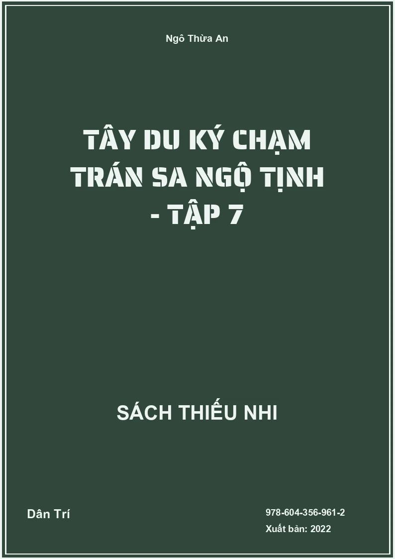 Tây Du Ký Chạm trán Sa Ngộ Tịnh - Tập 7