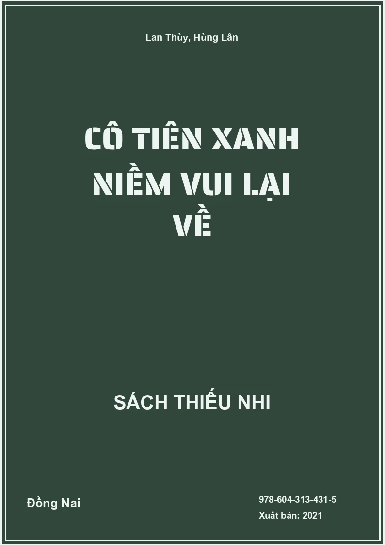 Cô Tiên Xanh niềm vui lại về