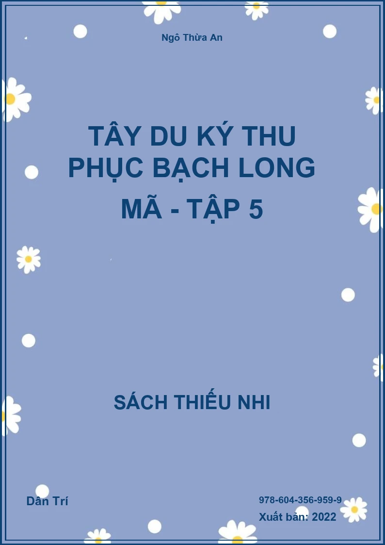 Tây Du Ký Thu phục Bạch Long Mã - Tập 5