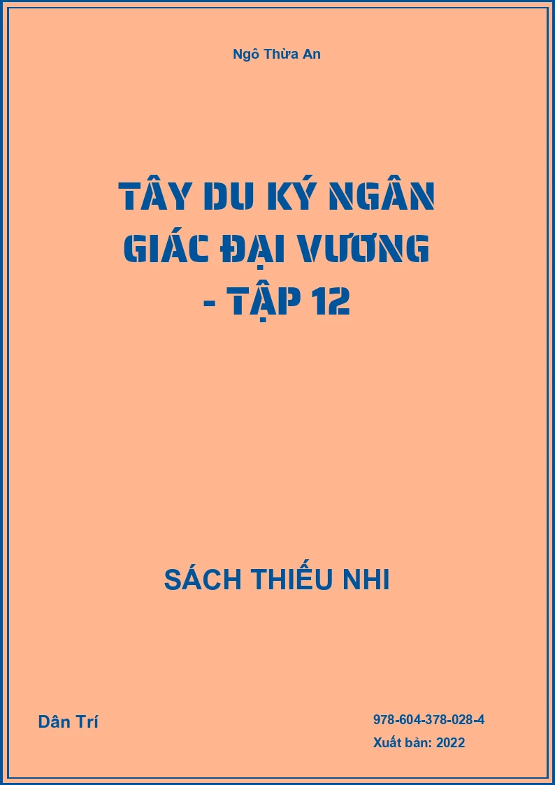 Tây Du Ký Ngân giác Đại vương - Tập 12