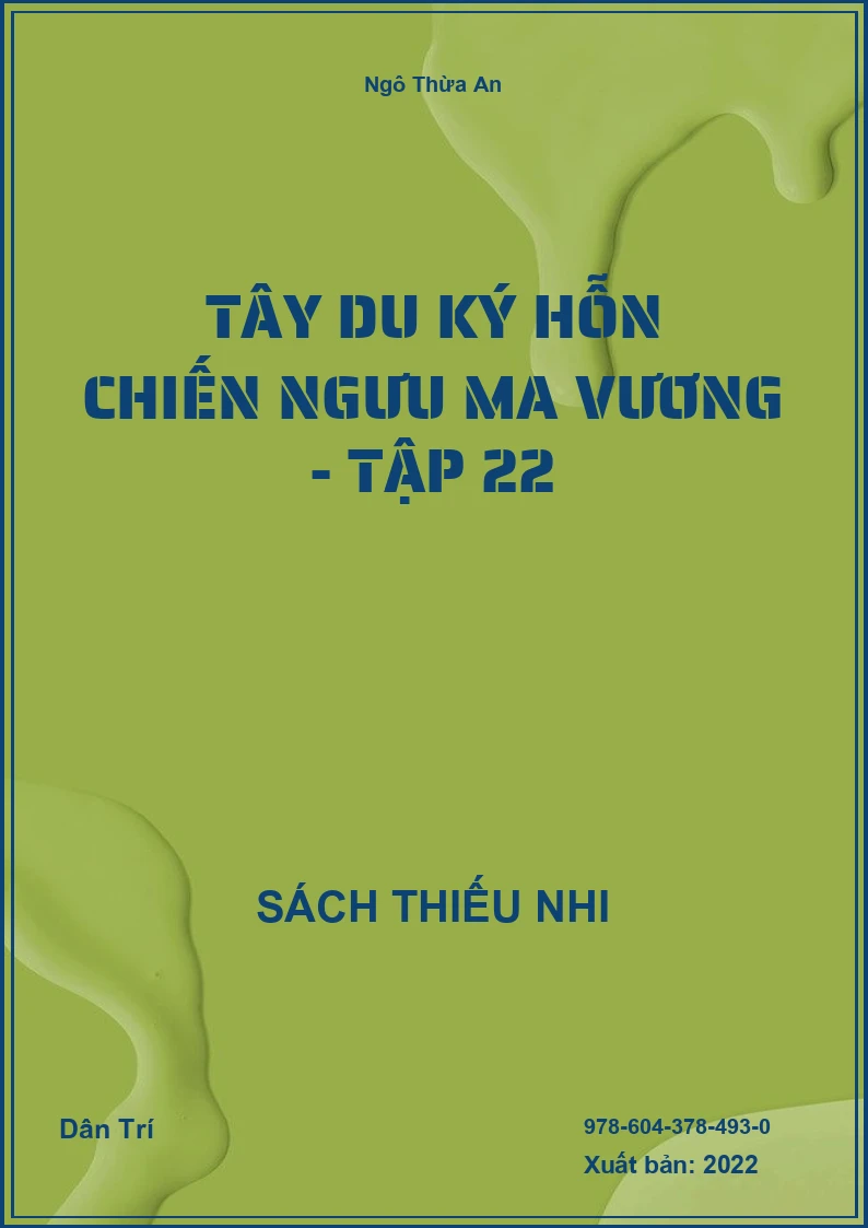 Tây Du Ký Hỗn chiến ngưu ma vương - Tập 22
