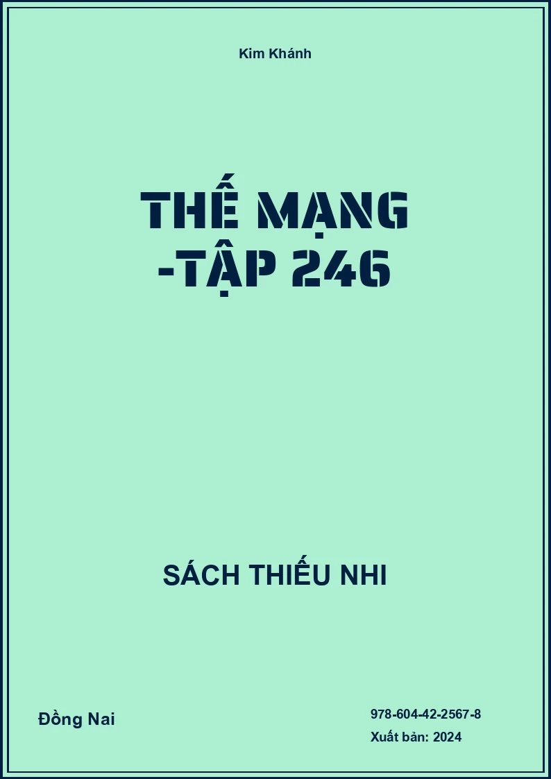 Thế mạng -Tập 246