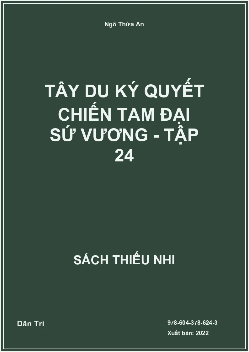 Tây Du Ký Quyết chiến tam Đại Sứ Vương - Tập 24