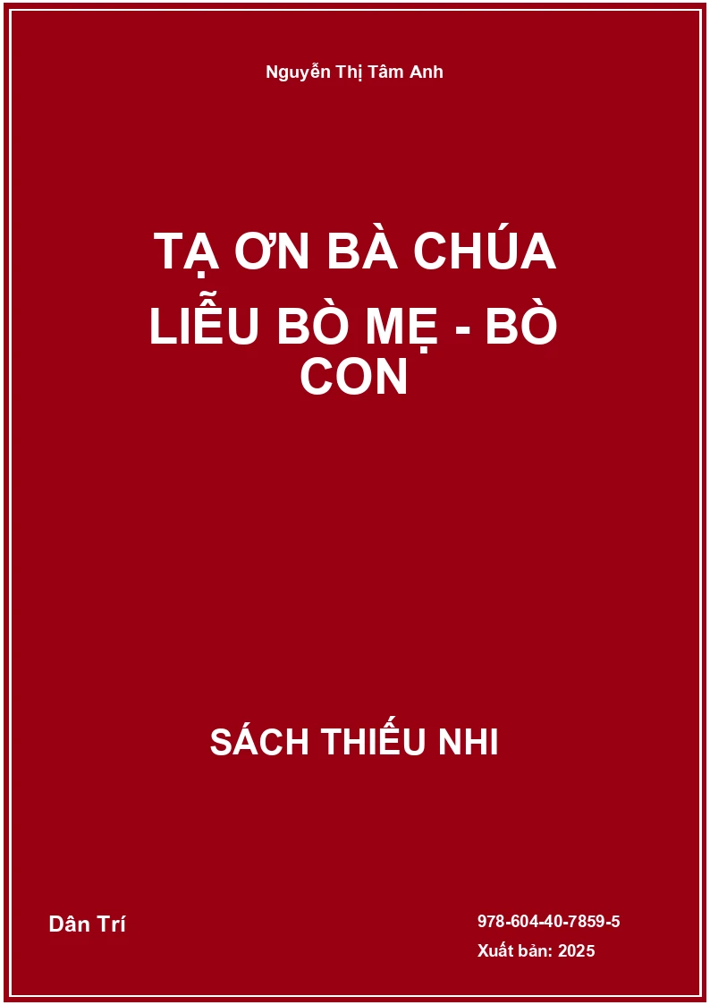 Tạ ơn Bà Chúa Liễu Bò mẹ - Bò con