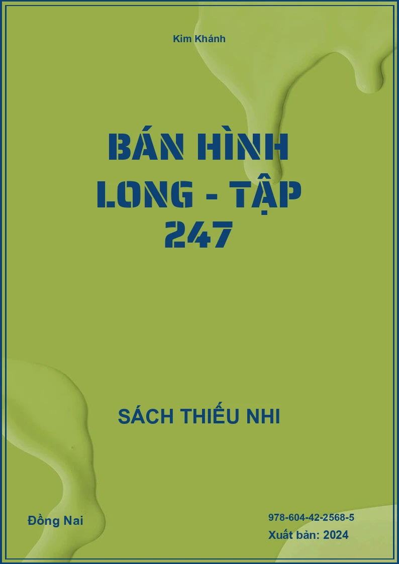 Bán hình long - Tập 247
