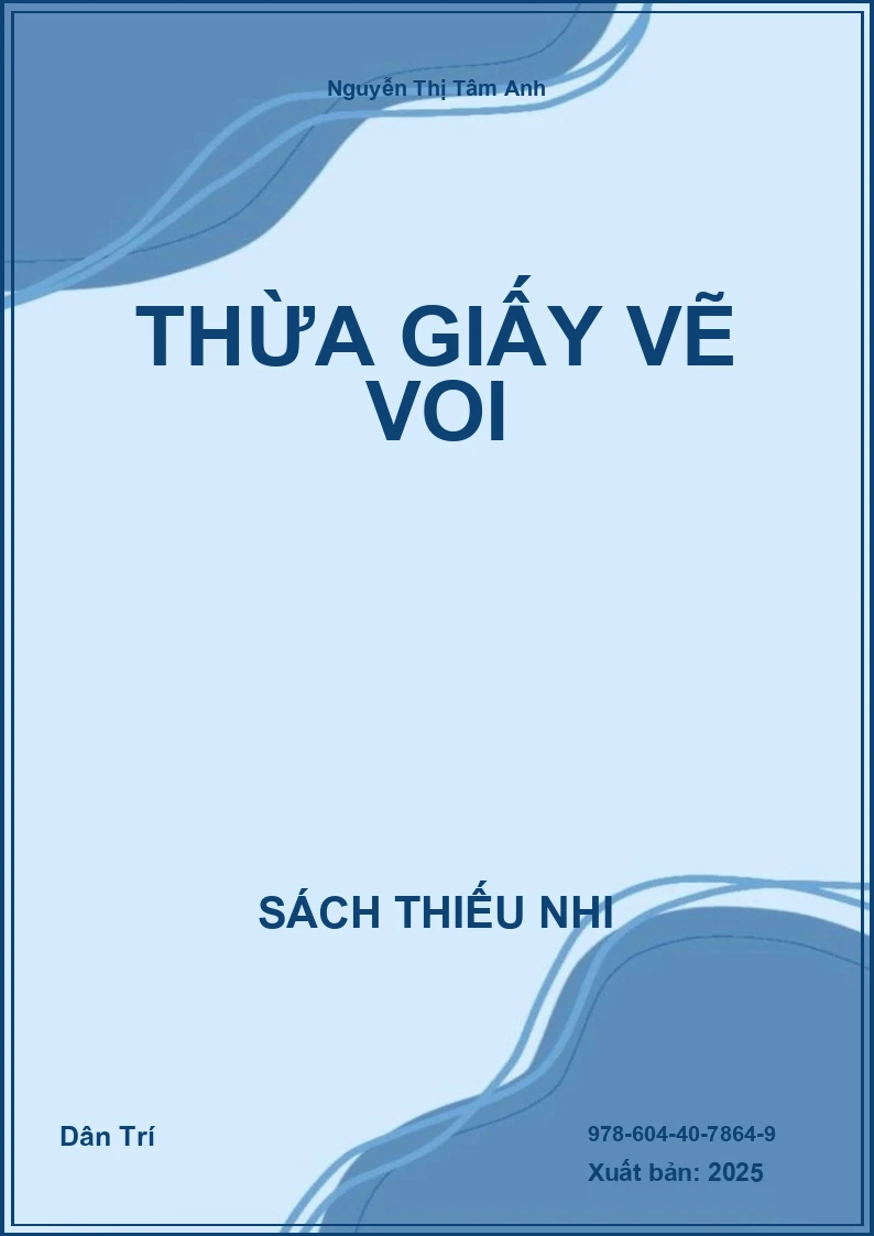 Thừa giấy vẽ voi