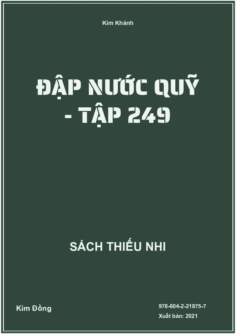 Đập nước quỹ - Tập 249