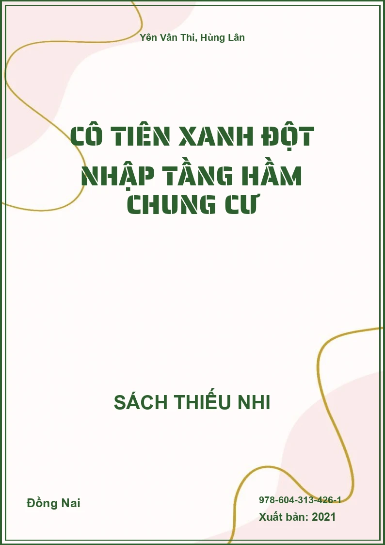 Cô Tiên Xanh Đột nhập tầng hầm chung cư