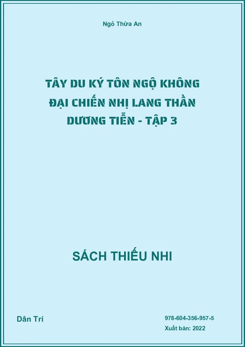 Tây Du Ký Tôn Ngộ Không đại chiến Nhị Lang Thần Dương Tiễn - Tập 3