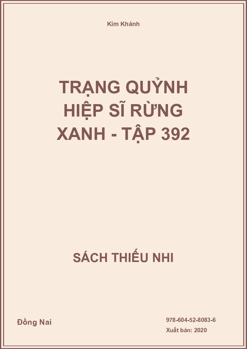 Trạng Quỷnh Hiệp Sĩ Rừng Xanh - Tập 392
