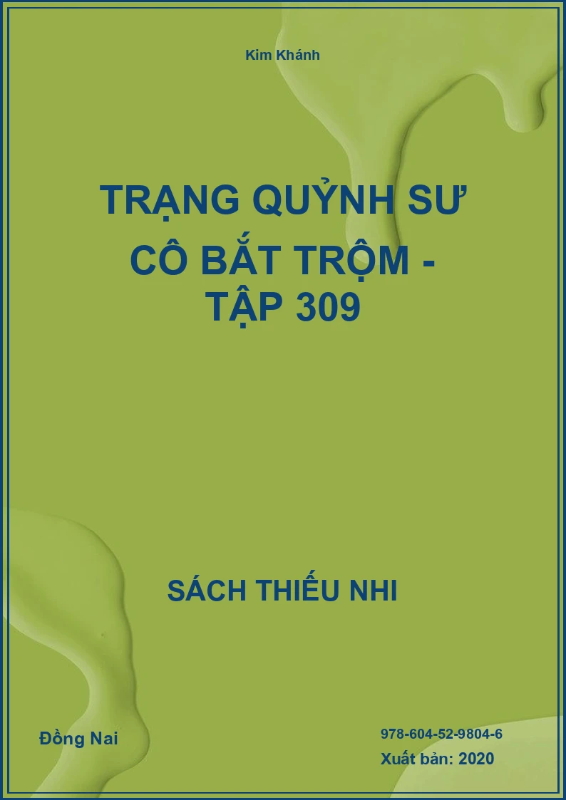 Trạng Quỷnh Sư Cô Bắt Trộm - Tập 309