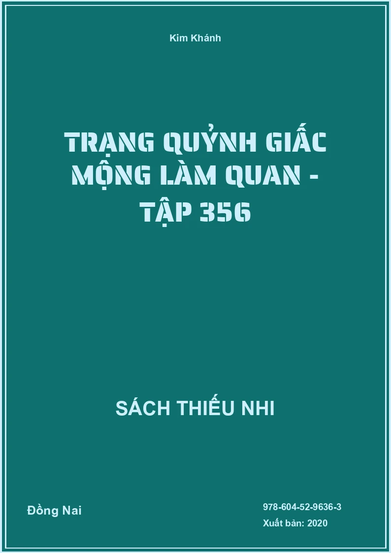 Trạng Quỷnh Giấc Mộng Làm Quan - Tập 356